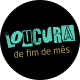 loucura-de-fim-de-mes